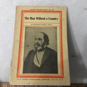 The Man Without A Country small book Edward Everett Hale 1900?